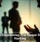 Social Engineering: The Human Side of Hacking