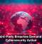 Why Third-Party Breaches Demand Urgent Cybersecurity Action