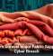 Hackers Unravel Major Fabric Supplier in Cyber Breach